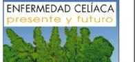 LA ENFERMEDAD CELIACA PRESENTE Y FUTUTO - LA ENFERMEDAD CELIACA PRESENTE Y FUTUTO - Edita: Ergon Autor: Isabel Polanco Allué (Ed.2013) LA ENFERMEDAD CELIACA PRESENTE Y FUTUTO - LA ENFERMEDAD CELIACA PRESENTE Y FUTUTO - Edita: Ergon Autor: Isabel Polanco Allué (Ed.2013)