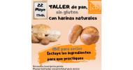 Taller de pan con harinas naturales Taller de pan con harinas naturales